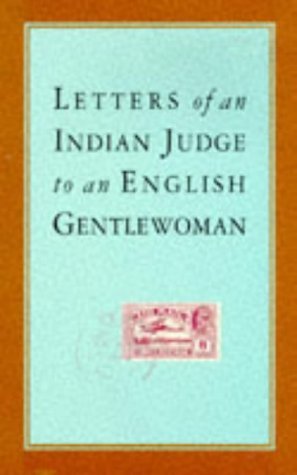Beispielbild fr Letters of an Indian Judge to an English Gentlewoman zum Verkauf von WorldofBooks