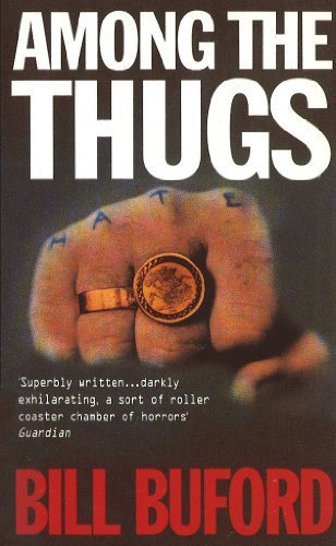 Beispielbild fr Among the Thugs zum Verkauf von ThriftBooks-Dallas