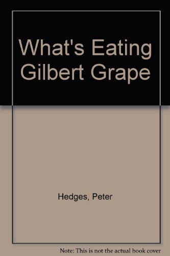 Imagen de archivo de What's Eating Gilbert Grape a la venta por WorldofBooks