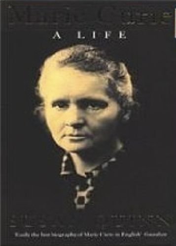 9780749314033: Marie Curie: A Life