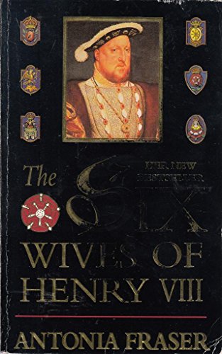 9780749314095: The Six Wives Of Henry Viii