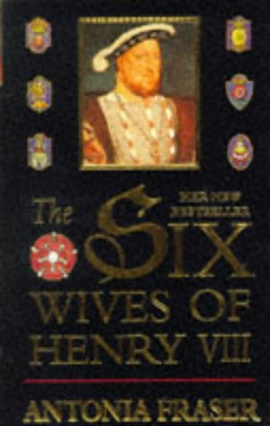9780749314095: The Six Wives Of Henry Viii