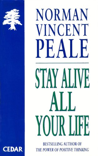 Beispielbild fr Stay Alive All Your Life zum Verkauf von WorldofBooks