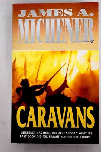 Stock image for Caravans : A Novel of Afghanistan for sale by Better World Books Ltd