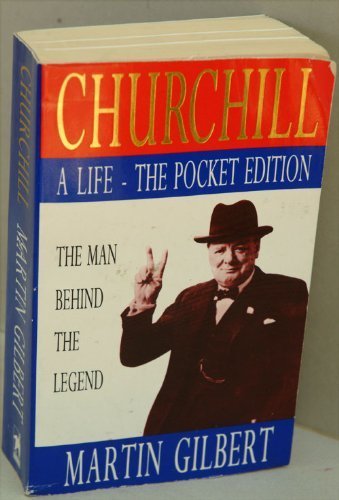 Imagen de archivo de Churchill: A Life - The Man Behind the Legend a la venta por WorldofBooks