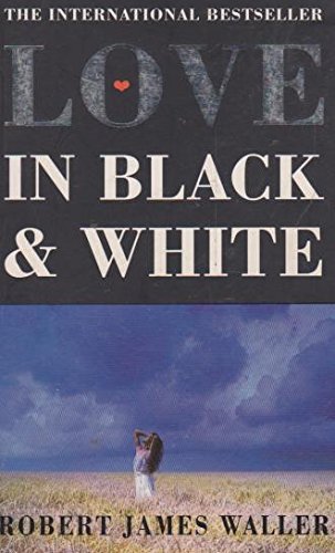 Imagen de archivo de Love in Black and White a la venta por Zoom Books Company