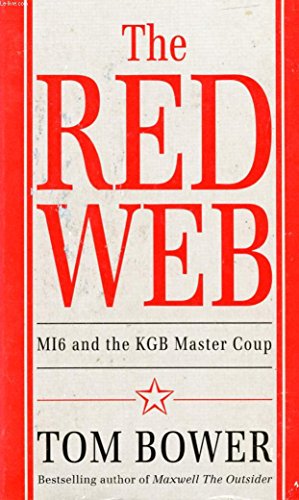 9780749314781: Red Web: MI6 and the KGB Master Coup