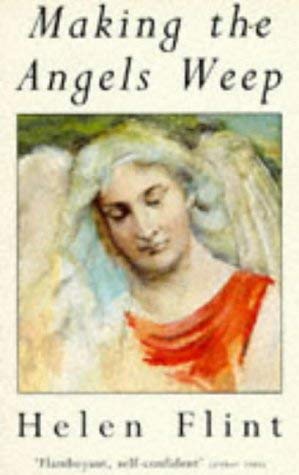 Stock image for Making the Angels Weep for sale by WorldofBooks