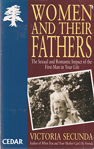 Imagen de archivo de Women and Their Fathers a la venta por Better World Books Ltd