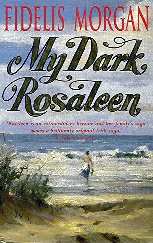 Stock image for My Dark Rosaleen for sale by WorldofBooks