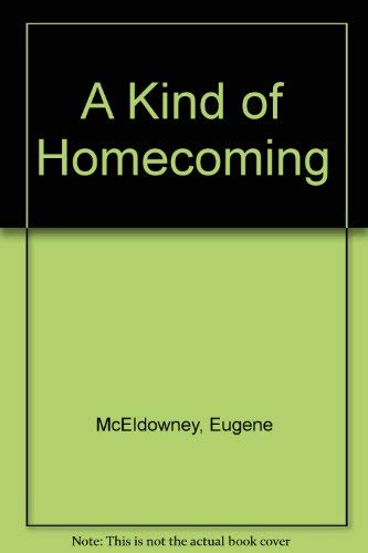 Stock image for A Kind of Homecoming for sale by WorldofBooks