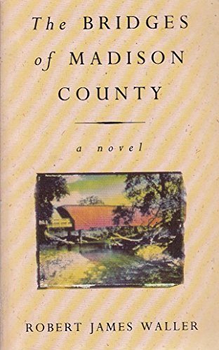 Stock image for The Bridges Of Madison County for sale by Infinity Books Japan