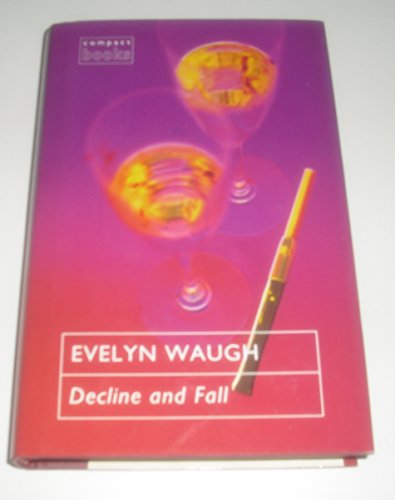 Stock image for Decline and Fall for sale by WorldofBooks