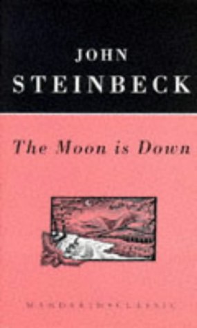 Stock image for The Moon is Down (Mandarin Classic Collection) for sale by WorldofBooks