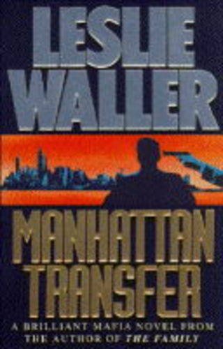 Stock image for Manhattan Transfer for sale by AwesomeBooks