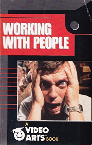 Imagen de archivo de Working with People (Video Arts books) a la venta por AwesomeBooks