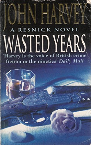 Stock image for Wasted Years: (Resnick 5) for sale by WorldofBooks