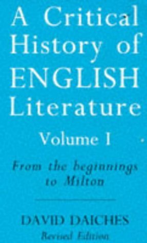 Stock image for From the Beginnings to Milton (v. 1) (A Critical History of English Literature) for sale by WorldofBooks