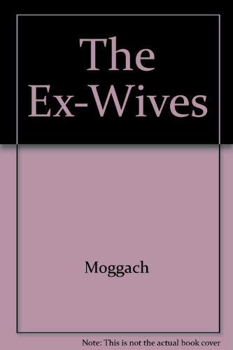 9780749319311: Ex-Wives