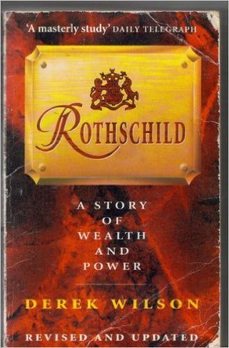 9780749319359: Rothschild: A Story of Wealth and Power