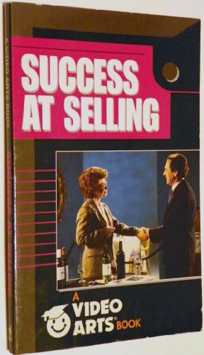 Imagen de archivo de Success at Selling (Video Arts books) a la venta por Reuseabook