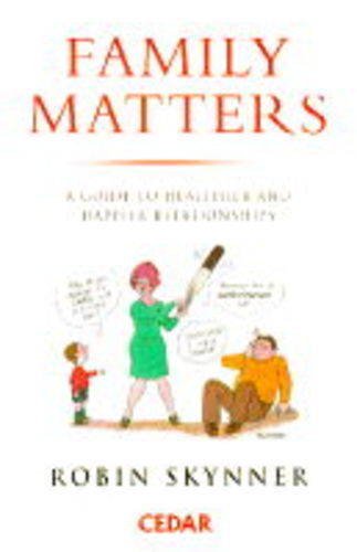 Stock image for Family Matters: A Guide to Healthier and Happier Relationships: Essays on Family Mental Health for sale by WorldofBooks
