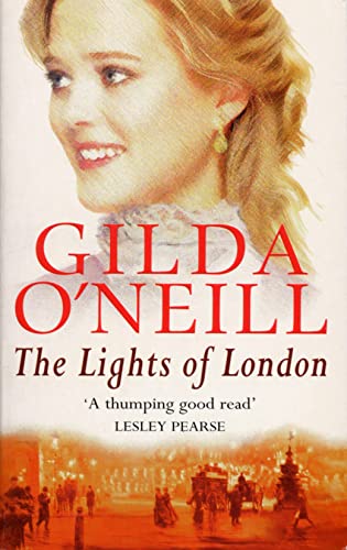 Stock image for Lights Of London: a captivating Victorian East-End saga from the bestselling author Gilda Oâ   Neill for sale by WorldofBooks