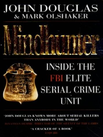 Imagen de archivo de Mindhunter - Inside The FBI Elite Serial Crime Unit a la venta por SecondSale