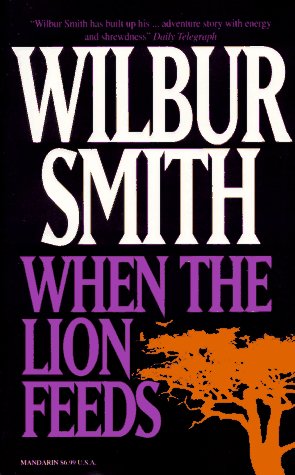 Imagen de archivo de When the Lion Feeds a la venta por Half Price Books Inc.