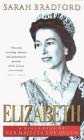 9780749323035: Elizabeth: A Biography of Her Majesty the Queen