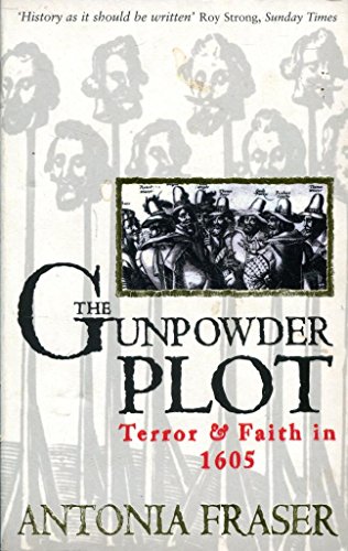 Stock image for The Gunpowder Plot: Terror & Faith in 1605 for sale by Hedgehog's Whimsey BOOKS etc.