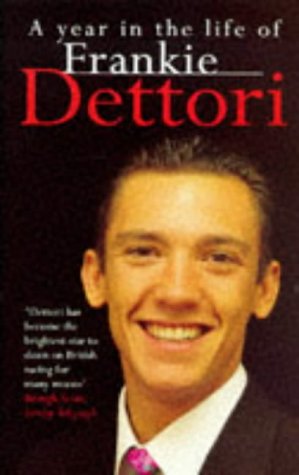 Stock image for A Year in the Life of Frankie Dettori for sale by WorldofBooks