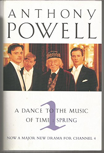 Dance To The Music Of Time, Spring (9780749323998) by Anthony Powell