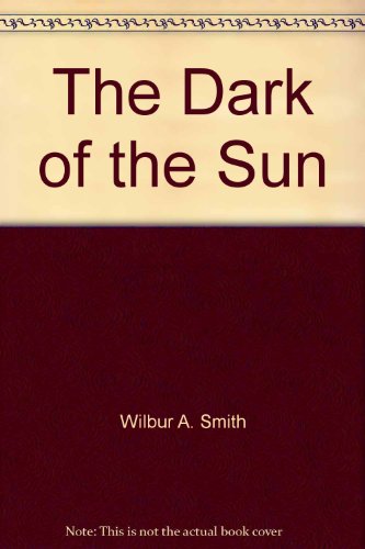 Beispielbild fr The Dark of the Sun zum Verkauf von ThriftBooks-Dallas