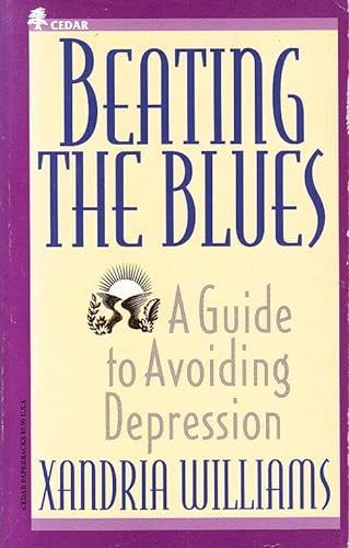 Stock image for Beating the Blues for sale by Montclair Book Center