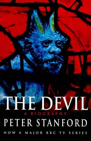 9780749325060: The Devil: A Biography