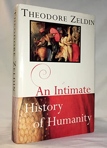 Beispielbild fr An Intimate History of Humanity zum Verkauf von WorldofBooks