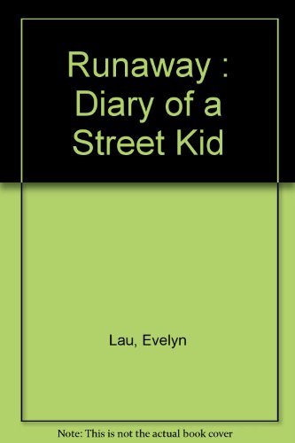 Imagen de archivo de Runaway: Diary of a Street Kid a la venta por WorldofBooks