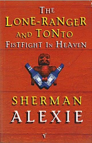 9780749386696: The Lone-Ranger and Tonto Fistfight in Heaven