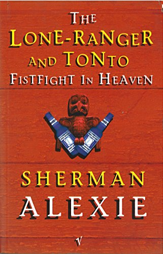 Stock image for Lone Ranger and Tonto Fistfight in Heaven for sale by SecondSale