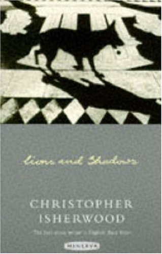 9780749386764: Lions & Shadows: An Education in the Twenties