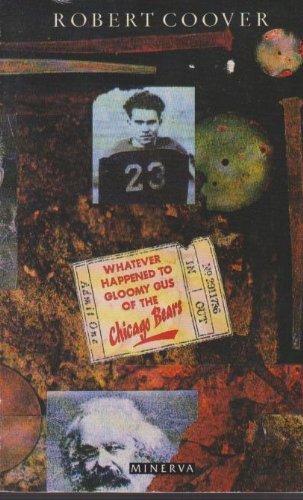 Stock image for Whatever Happened to Gloomy Gus of the Chicago Bears? for sale by Goldstone Books