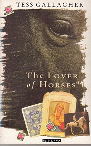 Stock image for The Lover of Horses for sale by Goldstone Books
