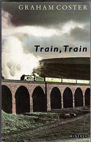 Stock image for Train, Train for sale by WorldofBooks