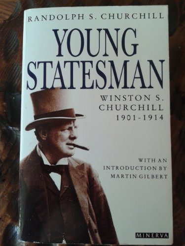 Imagen de archivo de The Young Statesman, 1901-14 (v. 2) (Churchill, Winston S.) a la venta por WorldofBooks