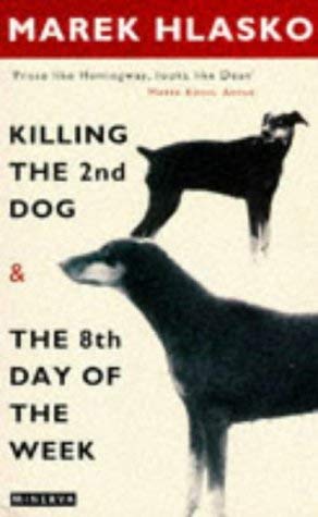 9780749391966: Killing the 2nd Dog/ The 8th Day of the Week