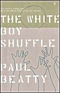 Stock image for The White Boy Shuffle for sale by WorldofBooks