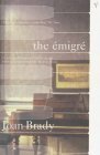 Stock image for The Emigre for sale by WorldofBooks