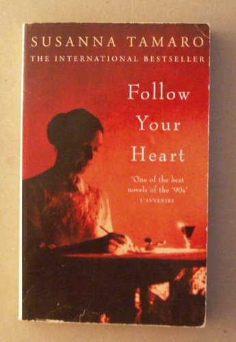 Beispielbild fr Follow Your Heart zum Verkauf von Infinity Books Japan