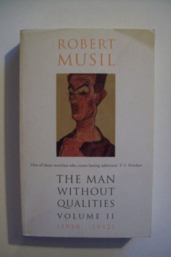Imagen de archivo de Man without Qualities: The Like of it Now Happens v. 2 a la venta por AwesomeBooks